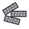 U-Sky Sew Or Iron On Clothing Patches, 3Pcs Funny Patches Love The Life You Live, Live The Life You Love Iron Patches For Motorc
