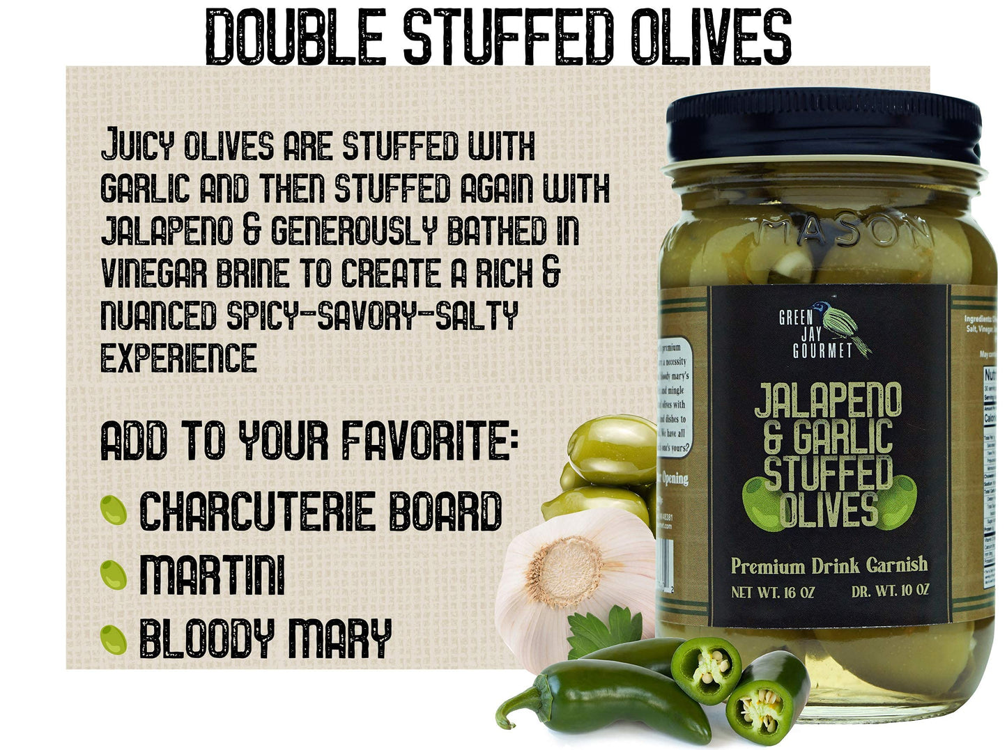 Green Jay Gourmet Double Stuffed Olives - Jalapeno & Garlic - 2 x 16 Ounces - All Natural - Perfect for Cocktails and Cheese Boards