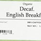 Davidson'S Organics, Decaffeinated English Breakfast, 100-Count Unwrapped Tea Bags