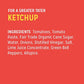 Sir Kensingtons Classic Ketchup  Squeeze Bottle  Non-GMO  No Artificial Colors  No Artificial Flavors  Soy Free  Gluten Free  Vegan  20oz  Pack of 12