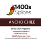 1400S SPICES Ancho Dried Whole Chile Peppers, 8oz Resealable Bag, Chili Seco Pods for Authentic Mexican Cooking