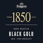 1850 Black Gold Dark Roast Ground Coffee, 12 Oz