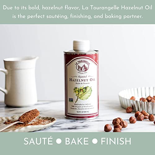 La Tourangelle Roasted Hazelnut Oil, High-Oleic Oil Great For Baking, Stir-Frying, And Vinaigrettes, 16.9 Fl Oz