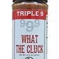 Triple 9 What The Cluck, 12.6oz