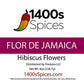 1400S SPICES Dried Hibiscus Flowers for Tea and Agua Fresca, 8oz Pack