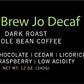 Cold Brew Jo Decaf: 12 Oz. Whole Bean Usda Organic Decaf Coffee, Dark French Roast, Swiss Water Process, Soft Velvety Texture, L