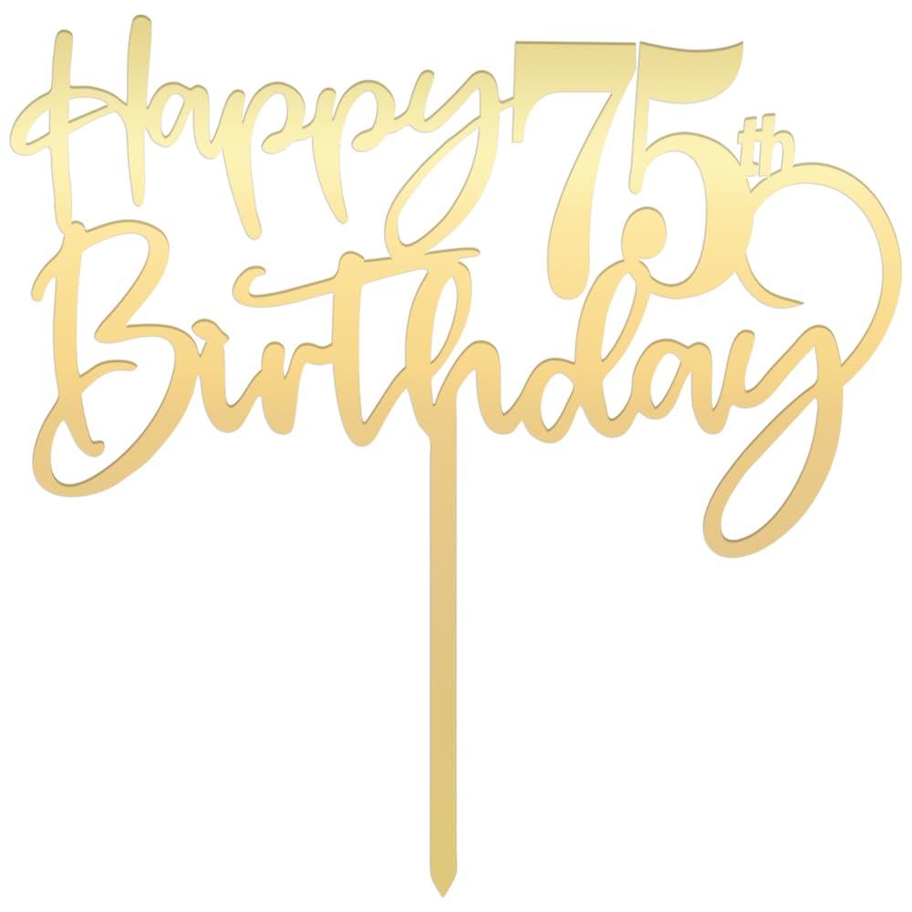 Happy 75Th Birthday Cake Topper - Mirrored Gold Acrylic, Durable Party Cake Decoration