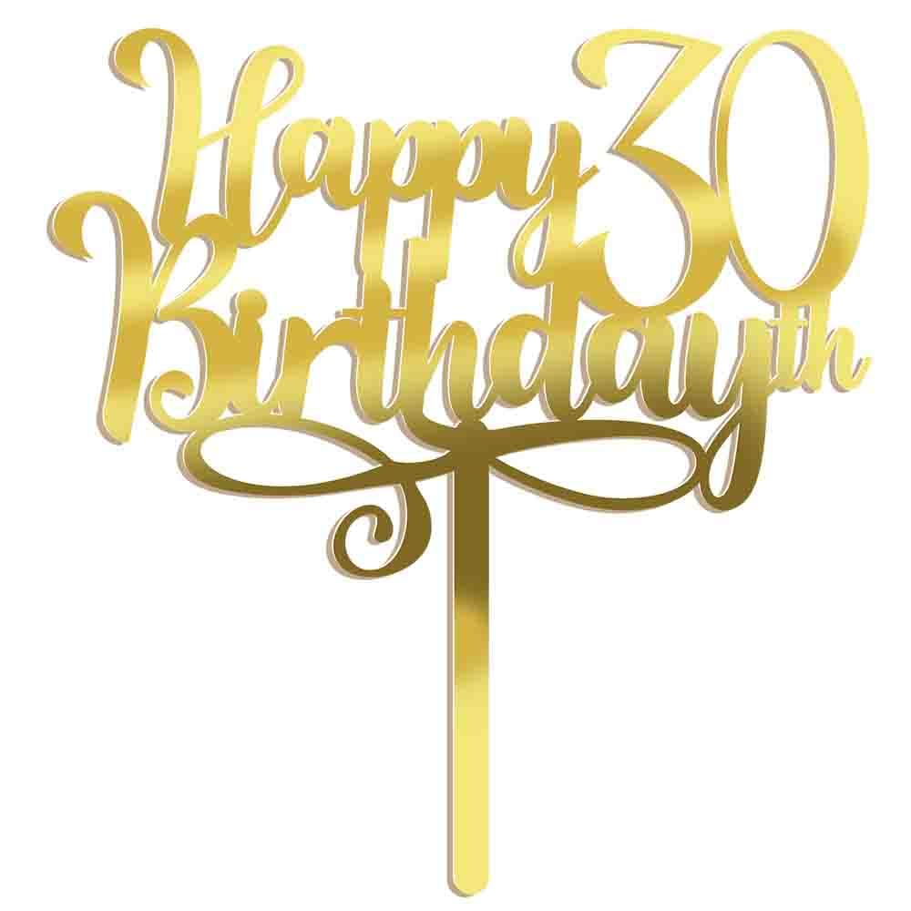 Happy 00Th Birthday Cake Topper, 00 Birthday Party Cake Decorations (Acrylic Gold, 30Th)