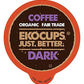 Ekocups Organic Dark Roast Coffee Pods, Extra 30% More Coffee Per Cup, Artisan Fair Trade, Dark Roast Coffee For Keurig K Cup Ma