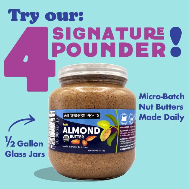 Wilderness Poets, Organic Almond Butter (7 Pound - 1 Gallon) - Raw, Unsweetened, Salt-Free, Vegan Nut Butter