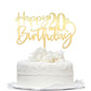 Happy 20th Birthday Cake Topper - Mirrored Gold Acrylic, Party Decorations