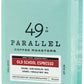 49th Parallel Coffee Roasters Old School Espresso, 340 GR