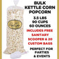 Gourmet Kettle Corn Popcorn-Bulk-Wholesale-5 Gallons-90 Cups-60 Oz -Free Sanitary Scooper & 20 Gift Bags Included!