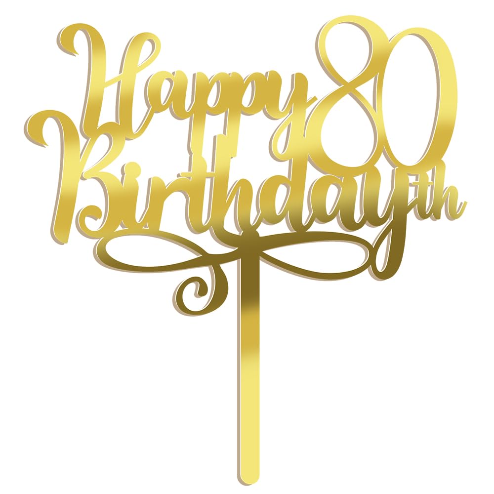 Happy 00Th Birthday Cake Topper, 00 Birthday Party Cake Decorations (Acrylic Gold, 80Th)