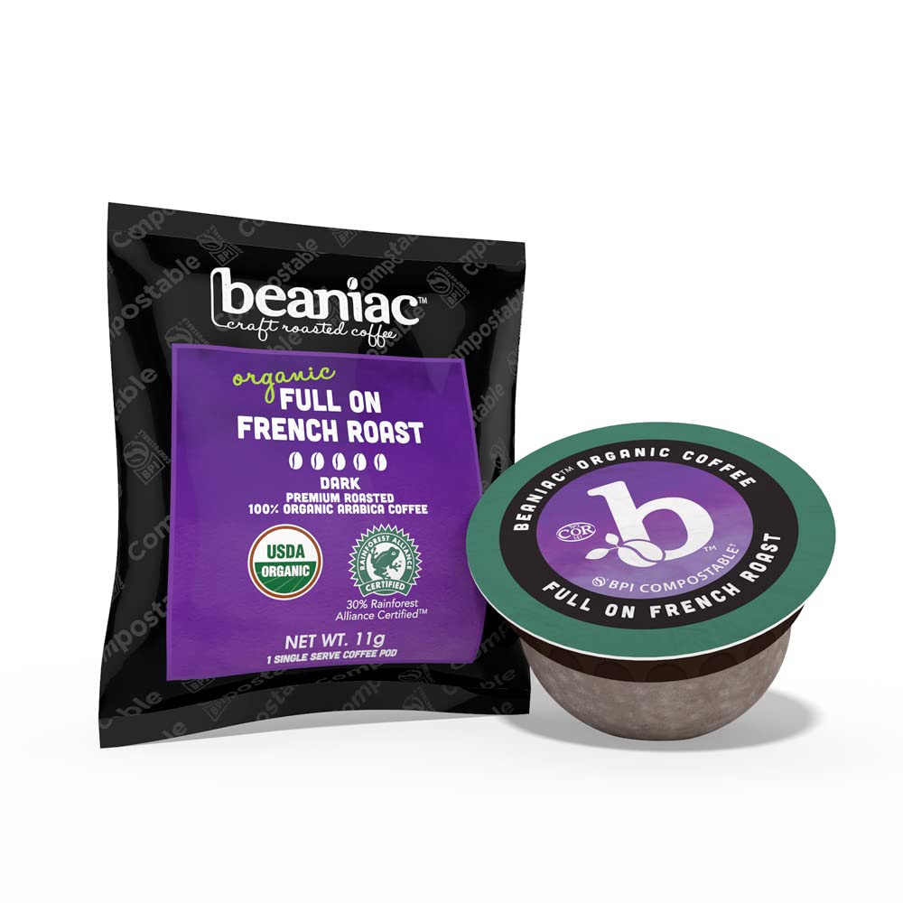 beaniac Organic Full On French Roast Coffee K Cup Pods, 72 Compostable Plant-Based Pods, Rainforest Alliance Certified