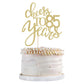 Qertesl Gold Glitter Cheers To 85 Years Cake Topper, Happy 85Th Birthday Cake Decorations,Perfect For 85 Years Cake Decorating,W