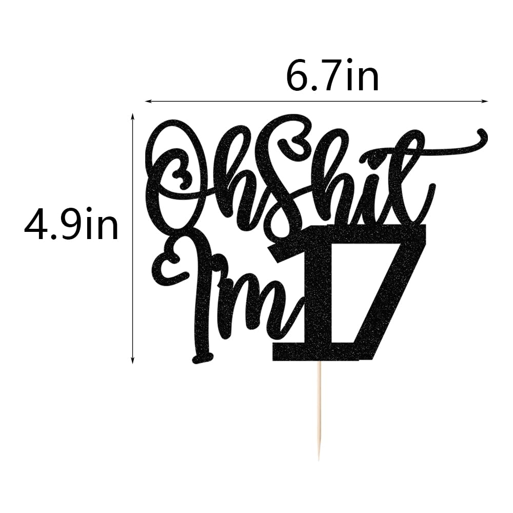 Black Flash Oh Shit I'M 17 Cake Topper, Happy 17Th Birthday/Cheers To 17 Years/Sweet 17, Funny 17Th Birthday Party Decorations S