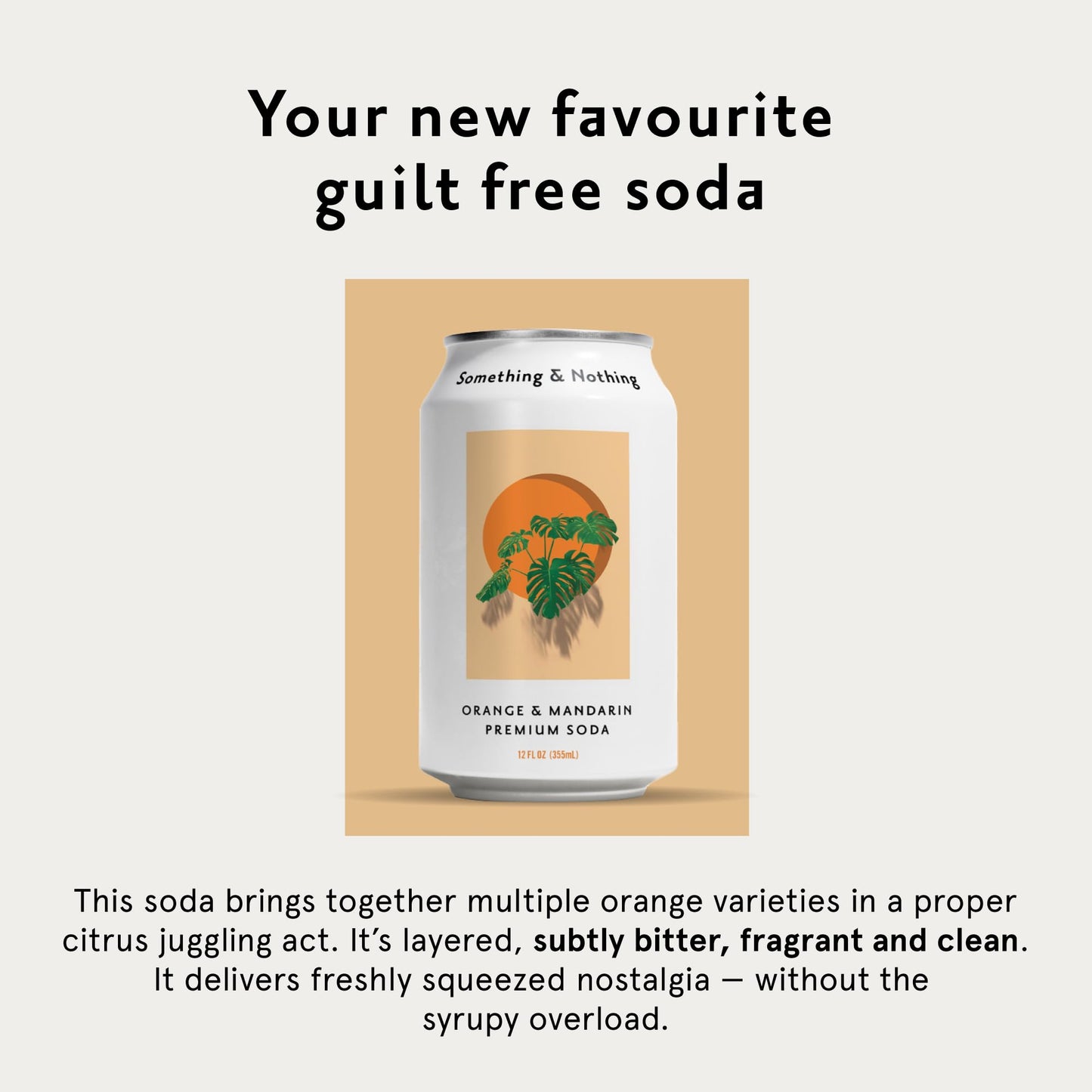 Something & Nothing Orange & Mandarin Flavored Sparkling Water | Lightly Carbonated & Full of Flavor with Added G & Lemon Juice | Vegan & Low Calorie enhanced Soda | 12 Fl Oz Cans (Pack of 12)