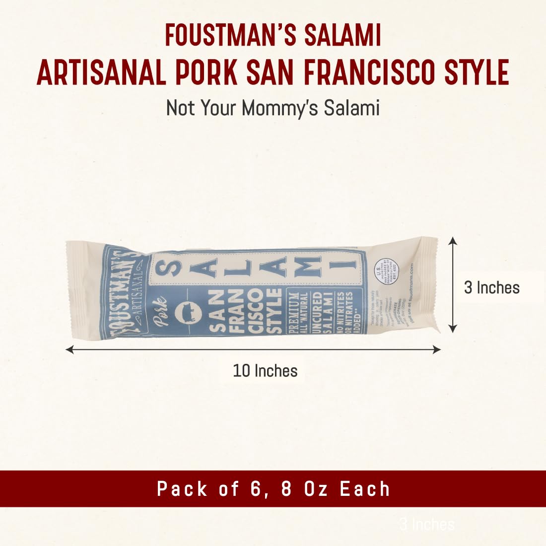 Foustman'S Salami Pork San Francisco Style Artisanal, Nitrate-Free, Naturally Cured, Gluten-Free, Dairy-Free, Pack Of 6, 8 Oz Ea