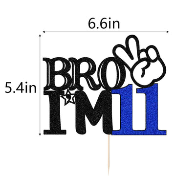 Bro I'M 11 Cake Topper- 11Th Birthday Cake Picks, Officially Teenager Cake Topper, Boy 11Th Birthday Cake Decorations - 11 Years