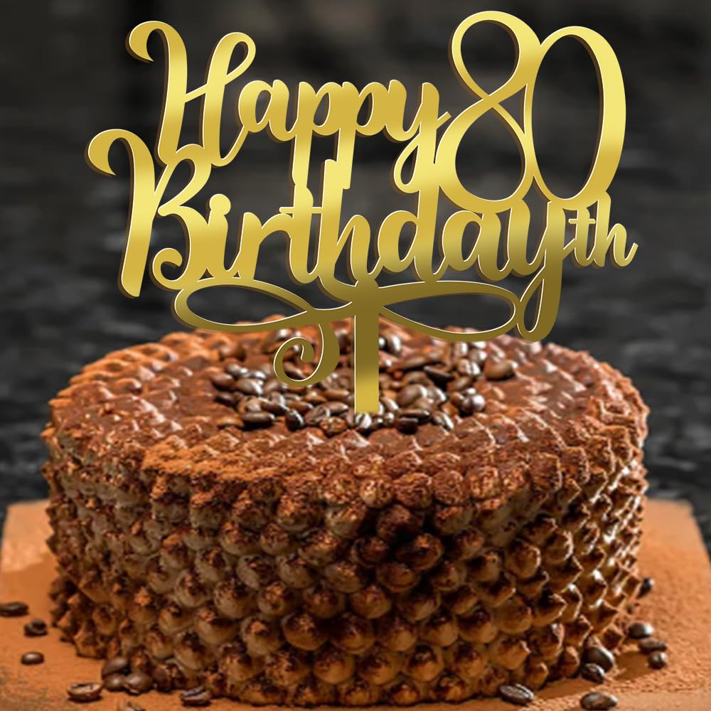 Happy 00Th Birthday Cake Topper, 00 Birthday Party Cake Decorations (Acrylic Gold, 80Th)