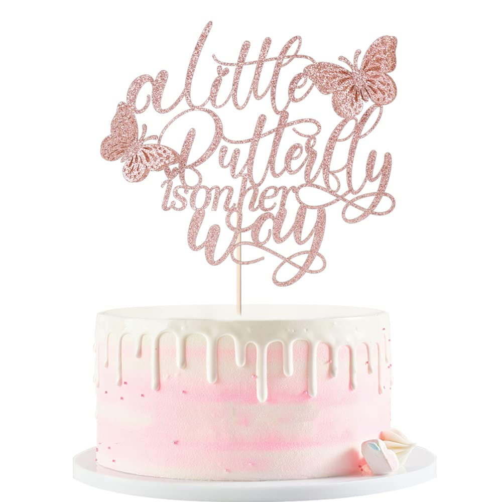 Kaoenla A Little Butterfly Is On Her Way Cake Topper - Maternity Use Announcement  Gender Reveal  Baby Shower  Newborn Welcome  Butterfly Themed Party Decorations (Rose Gold)
