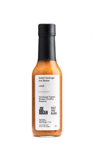 Joe Rogan X Half Face Cutting Edges X Seor Lechuga Hot Sauce .5326 Heirloom Tomatoes  Winter Truffle  Reapers