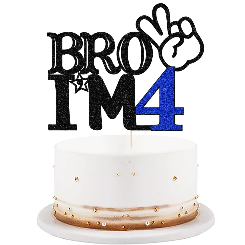 Bro I'm 4 Cake Topper- 4th Birthday Cake Picks, Officially Teenager Cake Topper, Boy 4th Birthday Cake Decorations - 4 Years Old