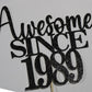 35Th Awesome Since 1989 Cake Topper Cheers To 35 Years Birthday Cake Pick 35 Fabulous Cake Decoration For Happy 35Th Birthday An
