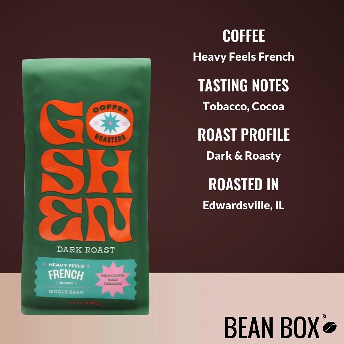 Bean Box Whole Bean Coffee - Heavy Feels French Roast - 12 Ounce Bag