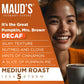 MAUDS Decaf Pumpkin Spice Coffee Pods, 72 Count, 100% Arabica, Medium Roast, Compatible with Keurig K-Cup malt-inspired