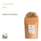 Valley of Tea Organic Liquorice Root Tea - Great Flavoring for Dishes - 200g