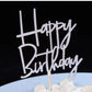 Happy Birthday Acrylic Cake Topper Party Decorations (Mirror Silver)