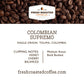 Fresh Roasted Coffee Colombian Supremo Pre-Ground 2.25 Ounce Fractional Packs, 96 Count, Kosher, Coffee Color