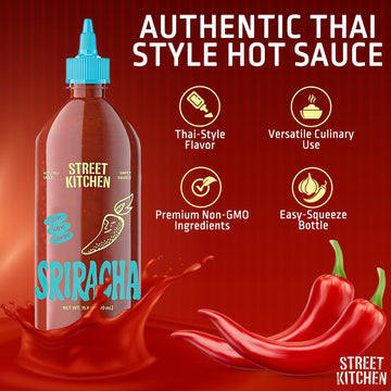 Street Kitchen Sriracha Sauce | Authentic Thai-Style Hot Sauce | Bold Garlic & Chili Flavor | Non-Gmo Ingredients | No Artificia