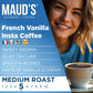 Maud'S French Vanilla Instant Coffee Packets Single Serve, 26 Ct | French Vanilla Flavored Coffee | 100% Arabica Medium Roast Co