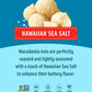 Mauna Loa Premium Hawaiian Roasted Macadamia Nuts, Sea Salt Flavor 4 Oz (Pack Of 6)