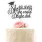 Graduation 2024 Cake Topper, She Did It Cake Sign, Congrats Grad Party Decorations, Black