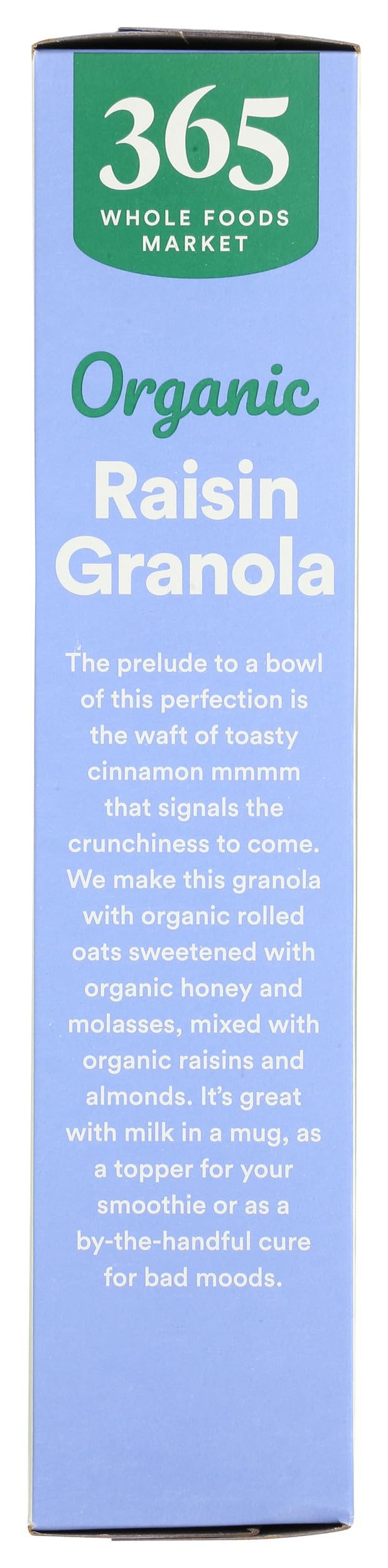 365 by Whole Foods Market, Organic Raisin Granola, 17 Ounce