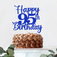 Kaoenla 95th Birthday Cake Topper, Blue, Cheers to 95 Years, Model DDY-695-13-706-75