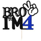 Bro I'M 4 Cake Topper- 4Th Birthday Cake Picks, Officially Teenager Cake Topper, Boy 4Th Birthday Cake Decorations - 4 Years Old