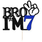 Bro I'M 7 Cake Topper- 7Th Birthday Cake Picks, Officially Teenager Cake Topper, Boy 7Th Birthday Cake Decorations - 7 Years Old