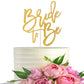 LeeLeeAn Bride to Be Cake Topper - Gold Glitter Paper Decoration, Model Bride to Be001
