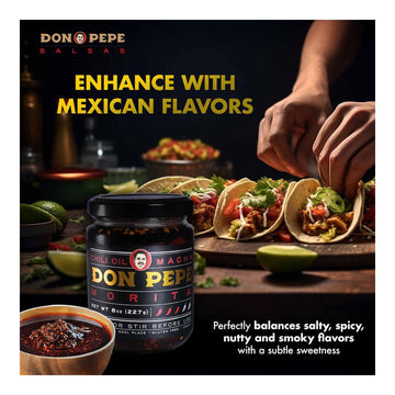 Don Pepe Salsa Macha with Dried Morita Chiles, Gourmet Condiment, 8 oz/227 g