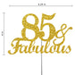 RokAPary 85 & Fabulous Cake Topper, Gold Glitter, Sturdy Acrylic Stick, 85th Birthday Decoration