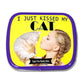 I Just Kissed My Cat Mints - Funny Gift For Cat Lovers - Crazy Cat Lady Gifts - Funny Mint Tins - Stocking Stuffers For Cat Peop