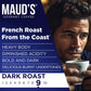 Maud'S French Roast Coffee Pods, 200 Ct, Dark Roast Coffee In Recyclable Single Serve Pods - 100% Arabica Coffee, Compatible Wit