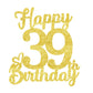 39 Birthday Cake Toppers-Gold Glitter, 39Th Cake Topper For Men,39 Cake Topper For Women, 39Th Birthday Decorations,39Th Birthda