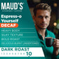 Maud'S Decaf Espresso Dark Roast Coffee Pods, 100 Ct | Decaffeinated Espress-O Yourself | 100% Arabica Dark Roast Coffee | Solar