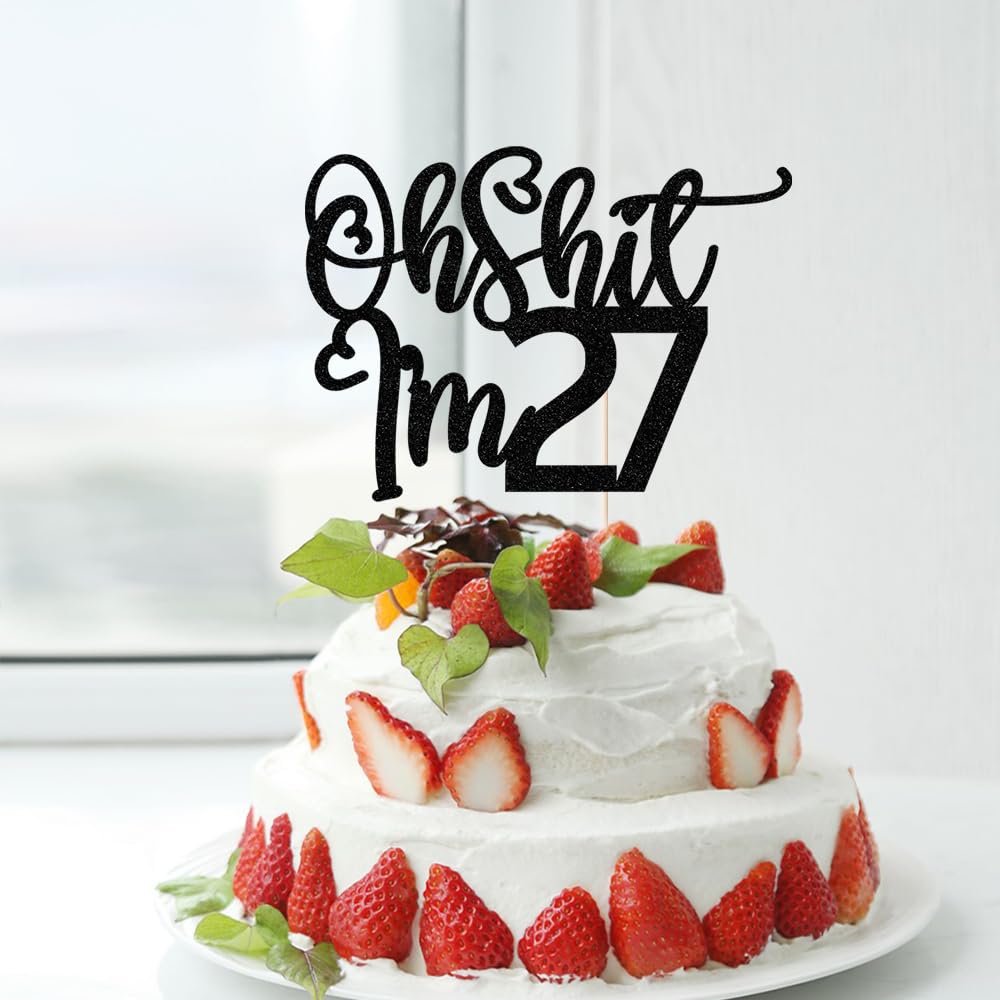 Black Flash Oh Shit I'M 27 Cake Topper, Happy 27Th Birthday/Cheers To 27 Years/Sweet 27, Funny 27Th Birthday Party Decorations S